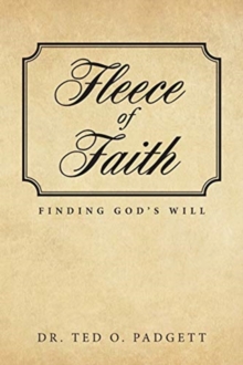 Image for Fleece Of Faith : Finding God's Will