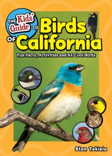 Kids' Guide to Birds of California
