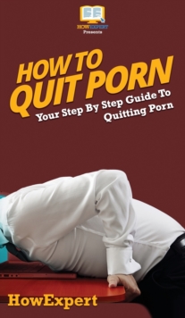 Image for How To Quit Porn