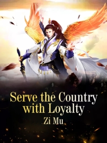 Image for Serve the Country With Loyalty