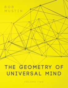 Image for The Geometry of Universal Mind - Volume 2