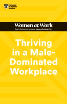 Image for Thriving in a male-dominated workplace