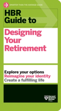 Image for HBR Guide to Designing Your Retirement