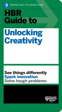 Image for HBR guide to unlocking creativity