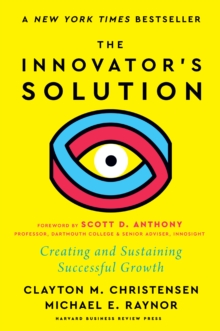 Image for The Innovator's Solution: Creating and Sustaining Successful Growth