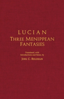 Image for Lucian: Three Menippean Fantasies