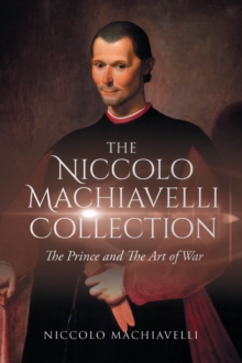 Image for Niccolo Machiavelli Collection: the Prince and the Art of War