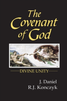 Image for Covenant of God: Divine Unity