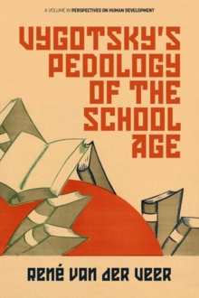 Image for Vygotsky’s Pedology of the School Age