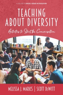Image for Teaching About Diversity : Activities to Start the Conversation