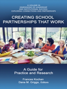 Image for Creating School Partnerships That Work: A Guide for Practice and Research