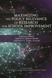 Image for Maximizing the Policy Relevance of Research for School Improvement