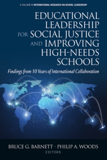 Image for Educational Leadership for Social Justice and Improving High-Needs Schools: Findings from 10 Years of International Collaboration