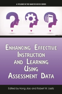 Image for Enhancing Effective Instruction and Learning Using Assessment Data