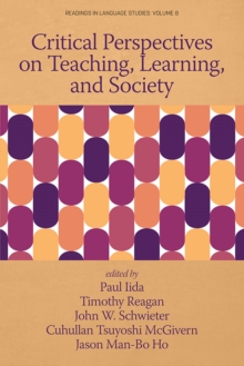 Image for Critical Perspectives on Teaching, Learning, and Society