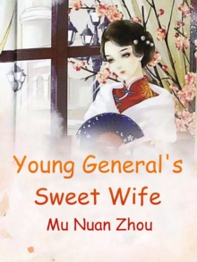 Image for Young General's Sweet Wife