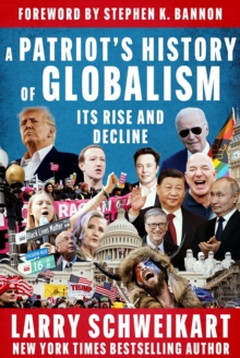 Patriot's History of Globalism