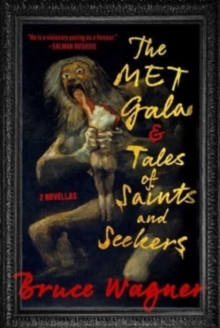 Image for The Met Gala & Tales of Saints and Seekers