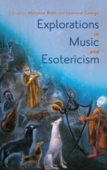 Image for Explorations in Music and Esotericism