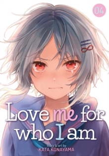 Image for Love me for who I amVol. 4
