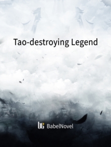 Image for Tao-destroying Legend