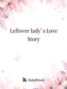 Image for Leftover lady's Love Story