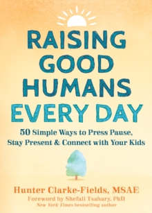 Image for Raising Good Humans Every Day