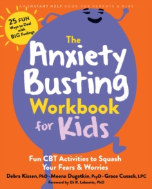 Image for The Anxiety Busting Workbook for Kids