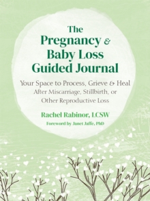 Image for The Pregnancy and Baby Loss Guided Journal