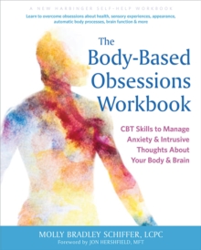 Image for The Body-Based Obsessions Workbook