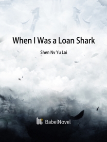 Image for When I Was a Loan Shark