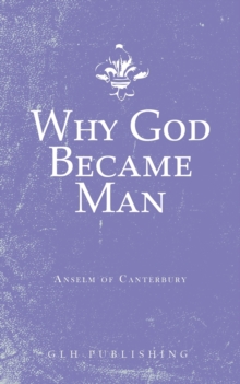Image for Why God Became Man