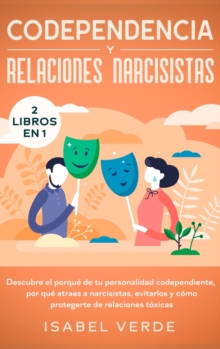 Image for Codependencia y relaciones narcisistas 2 libros en 1