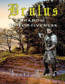 Image for Brutus  In the Shadow of Forgiveness