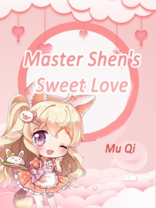 Image for Master Shen's Sweet Love