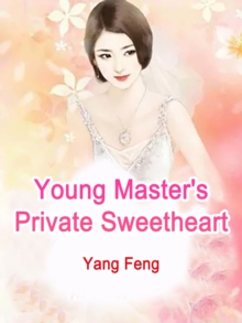 Image for Young Master's Private Sweetheart