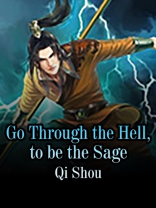 Image for Go Through the Hell, to be the Sage