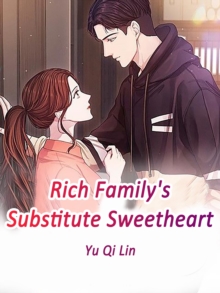 Image for Rich Family's Substitute Sweetheart