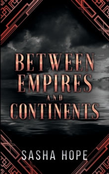 Image for Between Empires and Continents