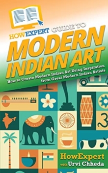 Image for HowExpert Guide to Modern Indian Art