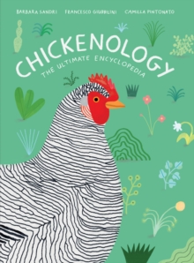 Image for Chickenology: The Ultimate Encyclopedia