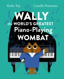 Wally the World’s Greatest Piano Playing Wombat