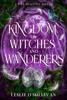 Kingdom of Witches and Wanderers