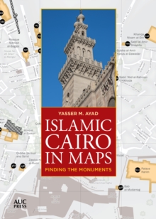 Image for Islamic Cairo in Maps : Finding the Monuments