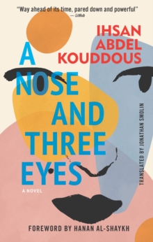 Nose and Three Eyes
