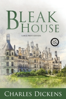 Image for Bleak House (Large Print, Annotated)