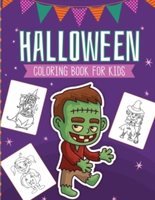 Image for Halloween Coloring Book For Kids : Crafts Hobbies Home Activity Book for Kids 3-5 For Toddlers Big Kids