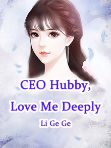 Image for CEO Hubby, Love Me Deeply