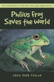 Image for Philius Frog Saves the World