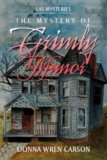 Image for The Mystery of Grimly Manor